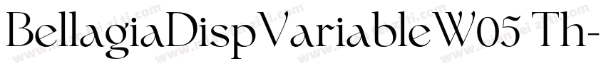 BellagiaDispVariableW05 Th字体转换